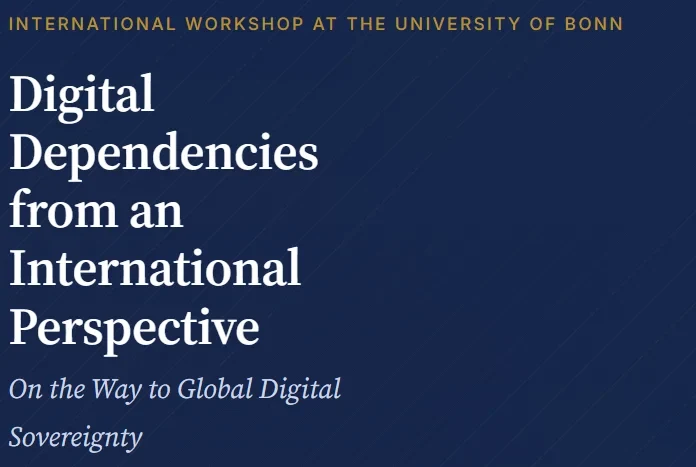 21.10.2026: Digital Dependencies from an International Perspective